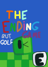 The ending game but golf