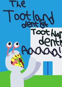 The Toothland dentist