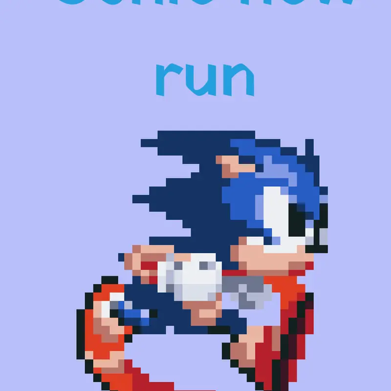 Sonic new run by @Sonic9522