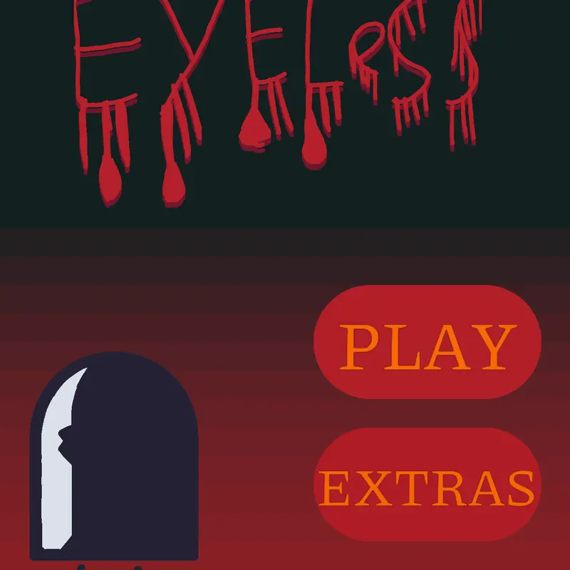 Eyeless by @Gamingboy123