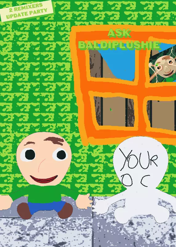 Remix This And Say me something by @BaldiPlushieYT