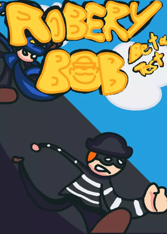 💵Robbery bob💵 by @CasperZach