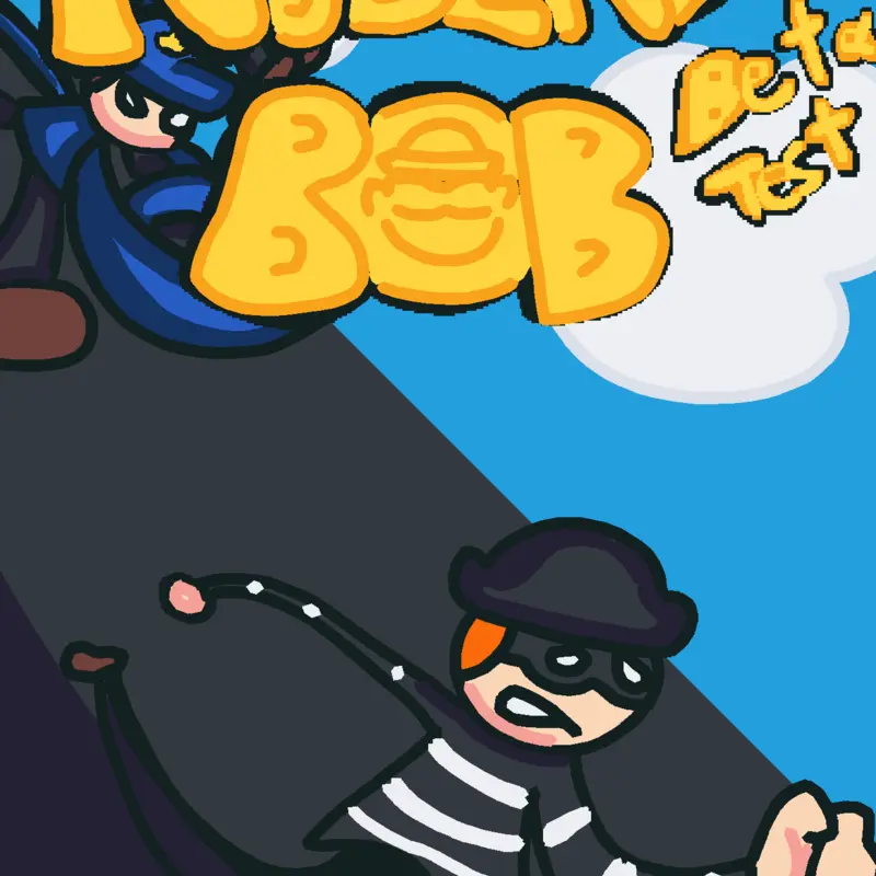 💵Robbery bob💵 by @CasperZach