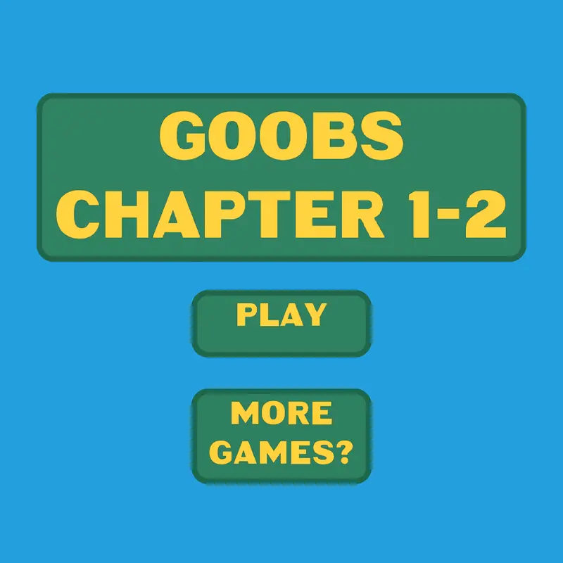 Goobs (Chapter 1-2) by @RaibonVCB