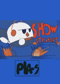 Show stribers test