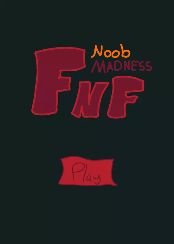 Fnf Noob Madness by @NinjAboYaideN14_XD