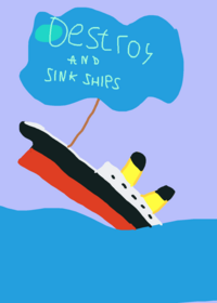 Destroy and sink ships!