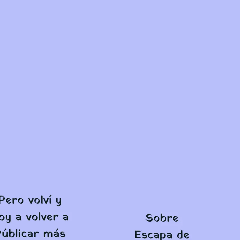 Hola papus volví... by @TuCuboFavorito777