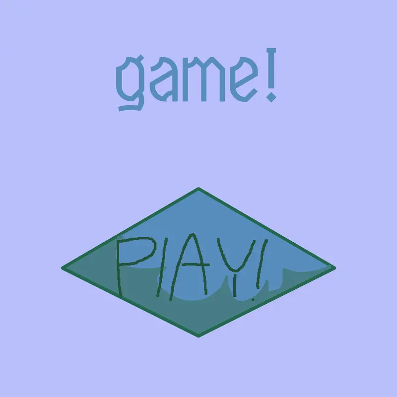 Game by @charred_marshmallow23