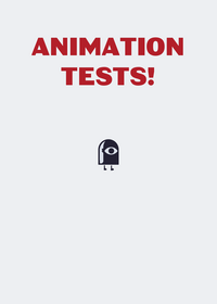 Animation tests!
