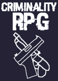 Criminality RPG (RELEASE)