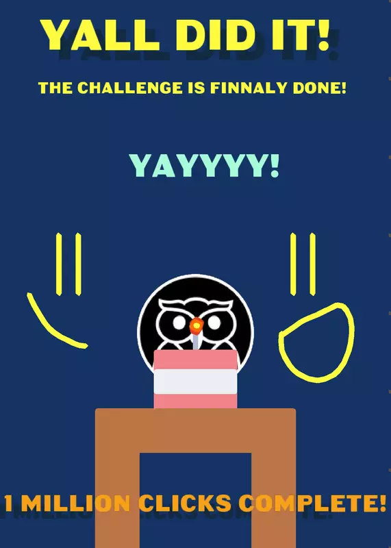 Click 1M times with other people to win by @Just_a_guy_on_castle