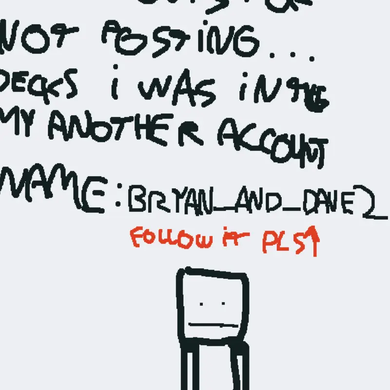 SORRYPLSSS by @bryan_and_DavePT