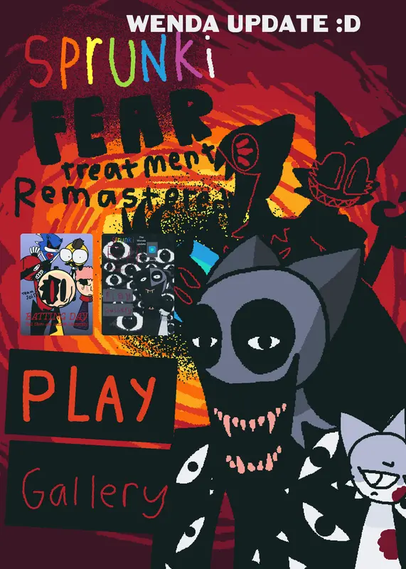 SPRUNKI: FEAR TREATMENT [REMASTERED] by @PARADOX27x