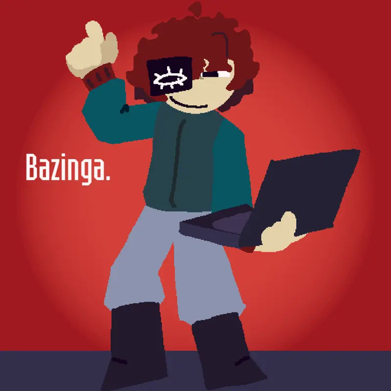 BAZINGA! by @SapperCarl