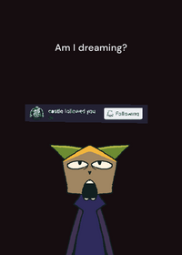 Am I dreaming?