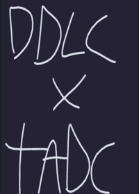 Ddlc×tadc