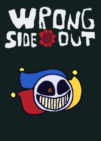 "Wrongside Out" [Credits to @-Huggy-Wuggy-]