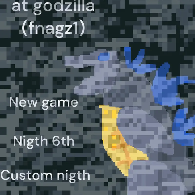 Five night at godzilla by @fivenightatfoknessssss