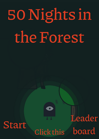 50 Nights in the Forest