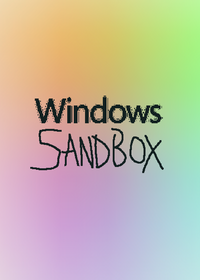 Windows Sandbox [Full Version]