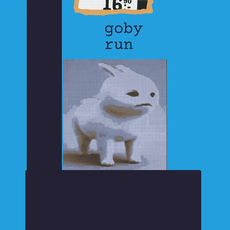 goby run by @toemato_2027