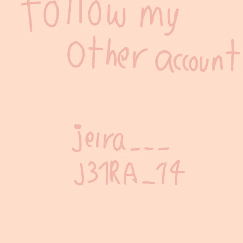 Follow my other account by @Jeira_Bear-