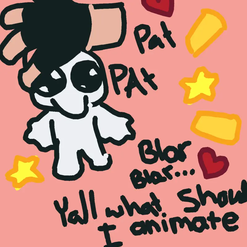 WHAT TO ANIMATE Y'ALL by @ArrowAnimates