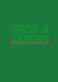 Grow A Garden [OUTDATED]