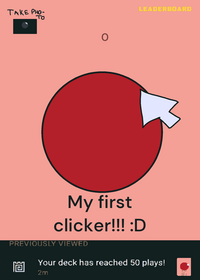 My first Clicker :D