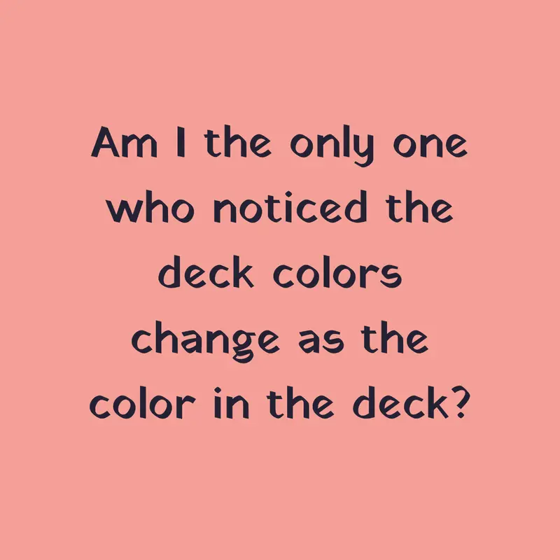 Deck color changing update?? by @Mitu_Larper