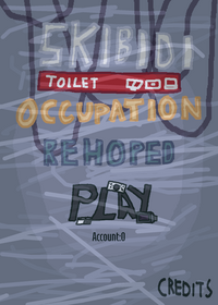 Skibidi Toilet Occupation ReHOPED