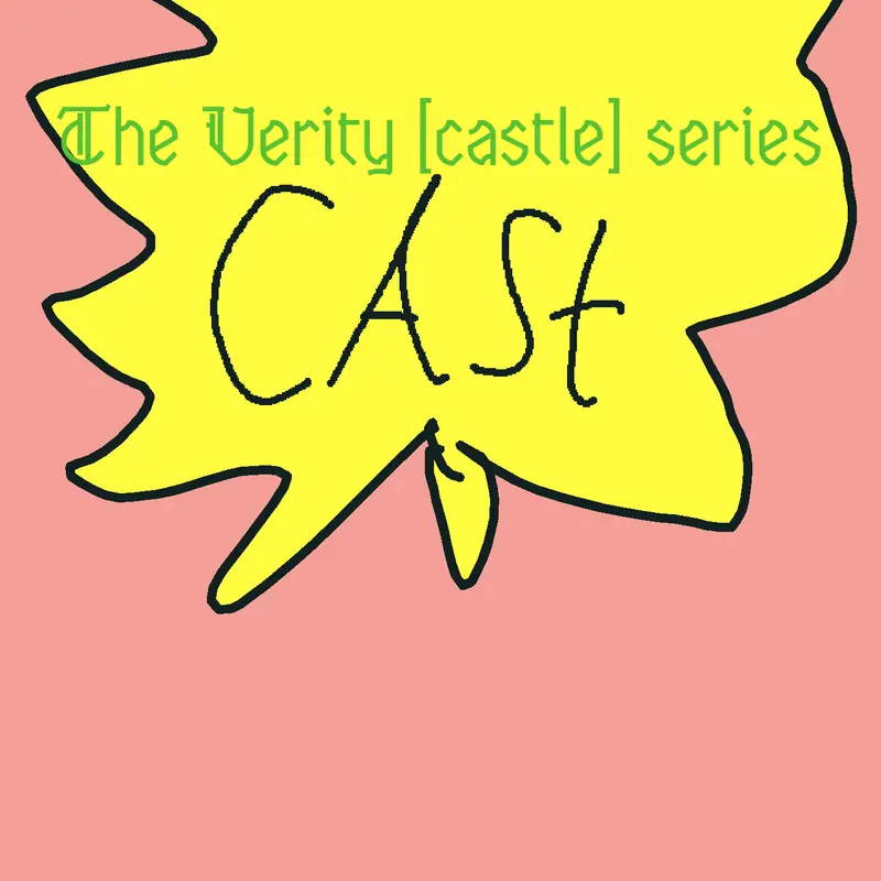 Tada the verity castle series cast by @ilyass12castleyourgourdy