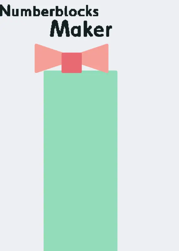 Numberblocks Maker by @Numberblocks1_Castle