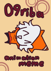 09riba animation meme