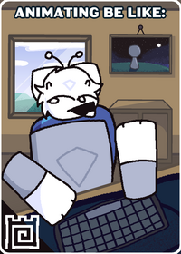Animating be like: