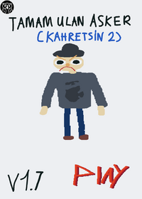TAMAM ULAN ASKER (Kahretsin 2) V1.7