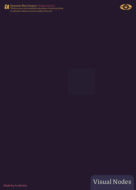 Dynamic Box Corners by @Arcdevine