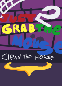 JUST grab the mouse 2