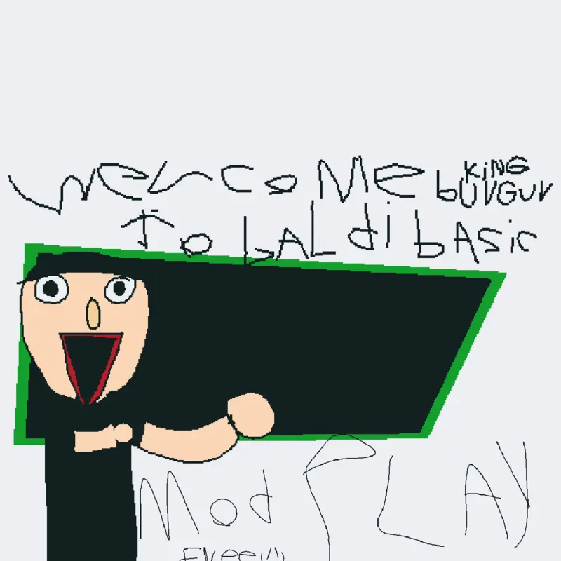 Baldi mod burgur king by @baldi_game