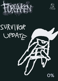 Forsaken but bad (UPDATE)