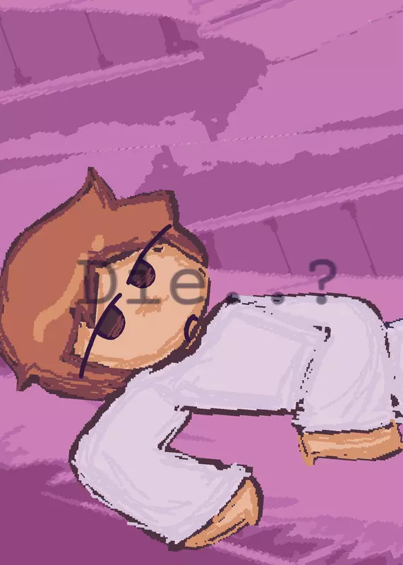 Are you... actually going to die? by @Coffed