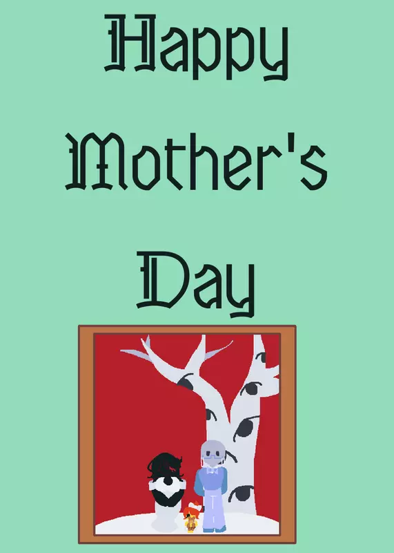 Mother’s Day deck by @Oreo_ADHDkidd
