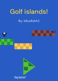 Golf islands!