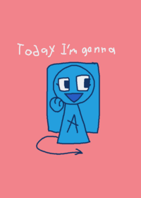 Today I’m gonna turn into a cute…