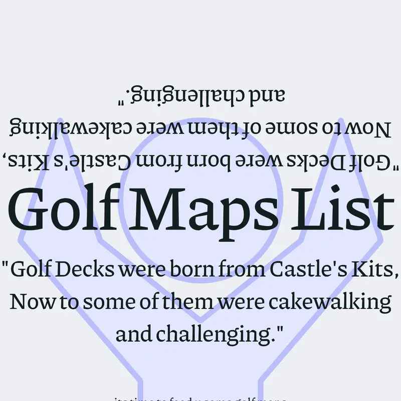 Grier’s Golf Maps List by @LicaGaming2013