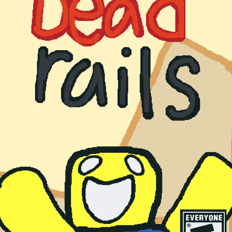 Dead Rails by @Nombre125
