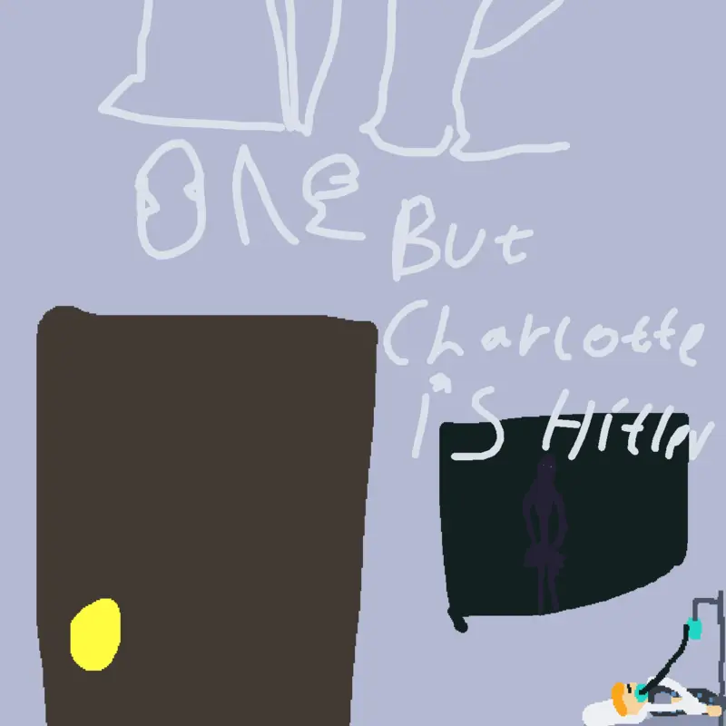Little One But Charlotte Is Hitler by @LemonStudios164