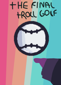 The final troll golf season