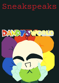 Dandy world of sneakpeaks!